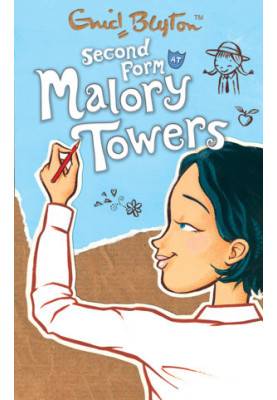 Malory Towers 02: Second Form at Mallory Towers