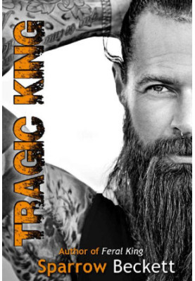 [The Dominant Bastard Duology 02] • Tragic King