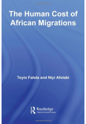 The Human Cost of African Migrations (African Studies)