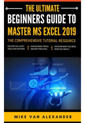The Ultimate Beginners Guide To Master Ms Excel Formulas And Function Within Hour