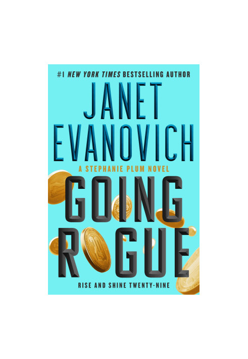 Going Rogue: Rise and Shine Twenty-Nine