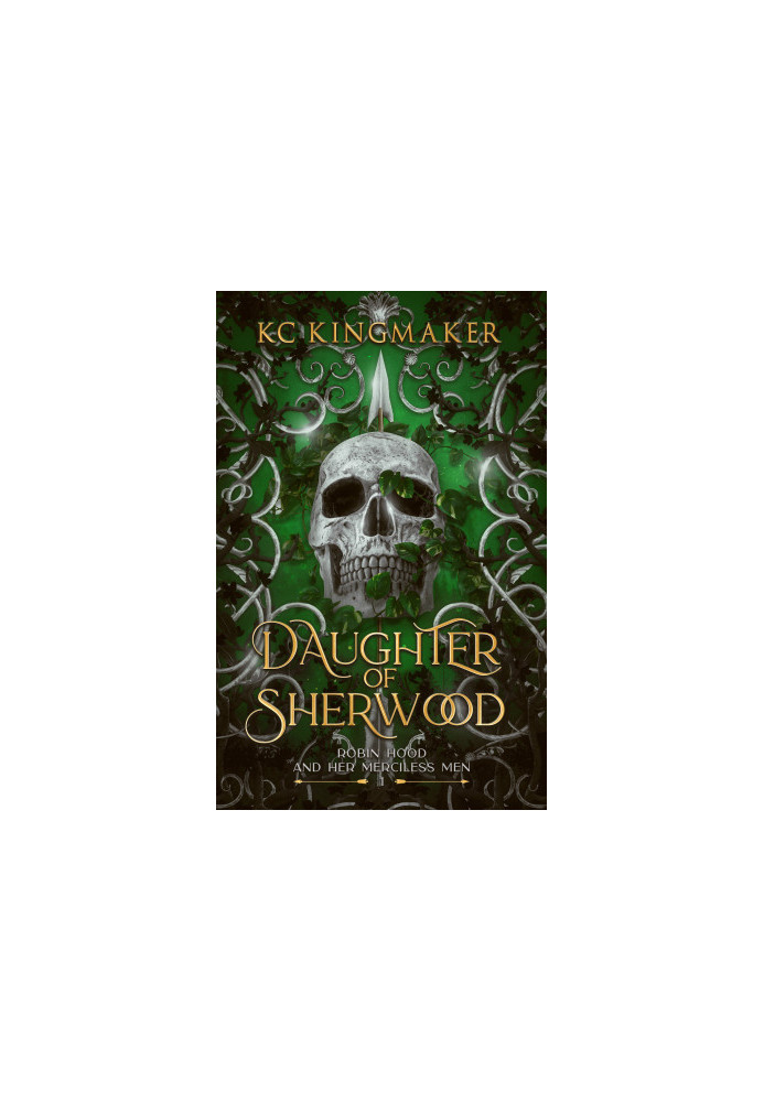 Daughter of Sherwood (Robin Hood and Her Merciless Men Book 1)