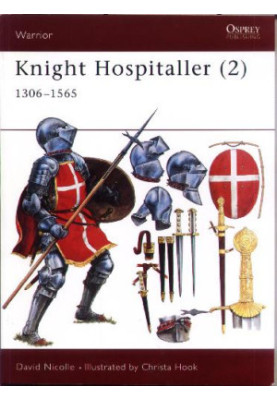 Knight Hospitaller (2): 1306-1565