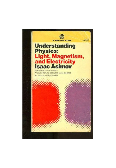 Understanding Physics - Volume 2 - Light, Magnetism and Electricity