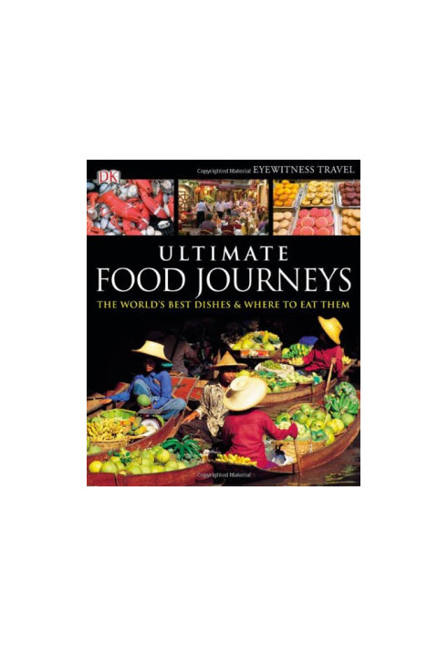 Ultimate Food Journeys