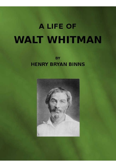 A Life of Walt Whitman