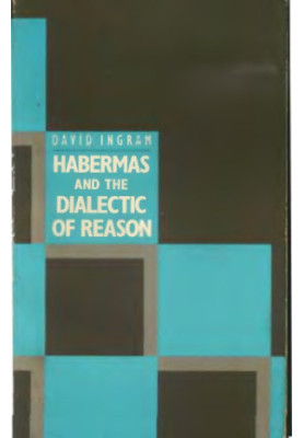 Habermas and the Dialectic of Reason