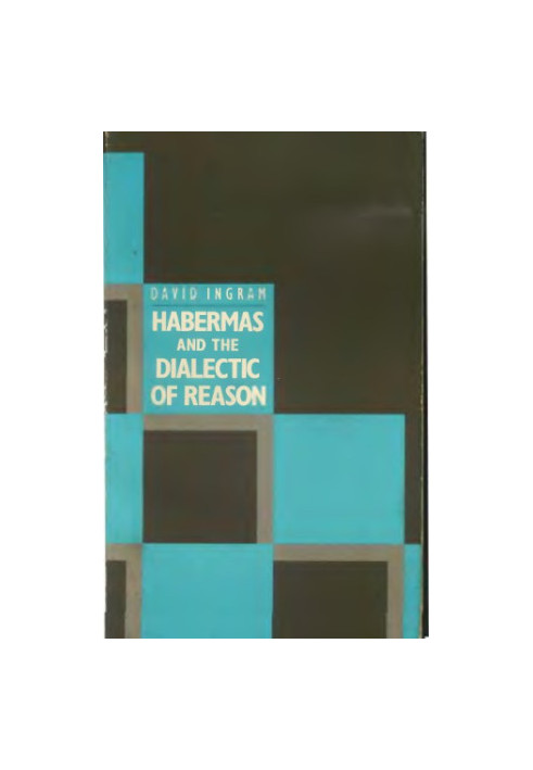 Habermas and the Dialectic of Reason