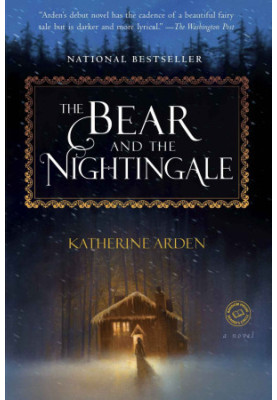The Bear and the Nightingale