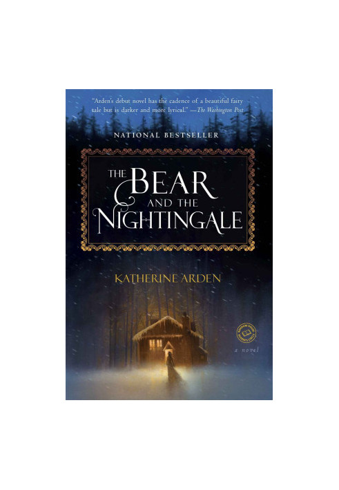 The Bear and the Nightingale