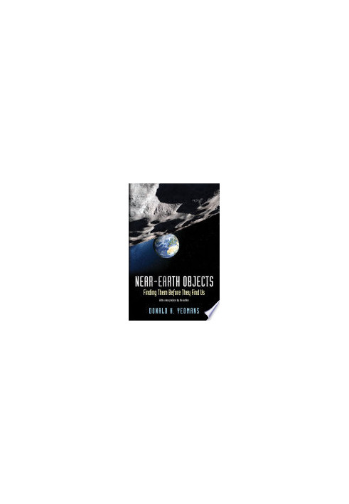 Near-Earth Objects: Finding Them Before They Find Us