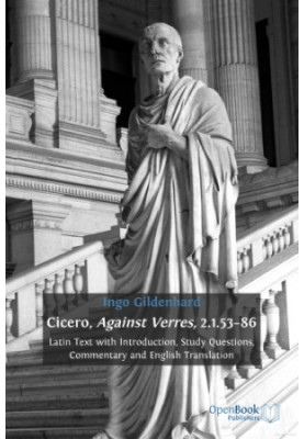 Cicero, Against Verres, 2.1.53-86 : Latin text with introduction, study questions, commentary and English translation