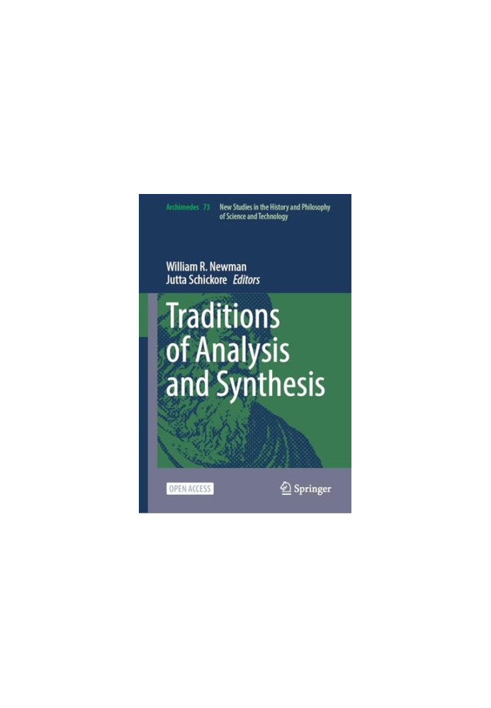Traditions of Analysis and Synthesis