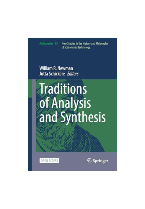 Traditions of Analysis and Synthesis