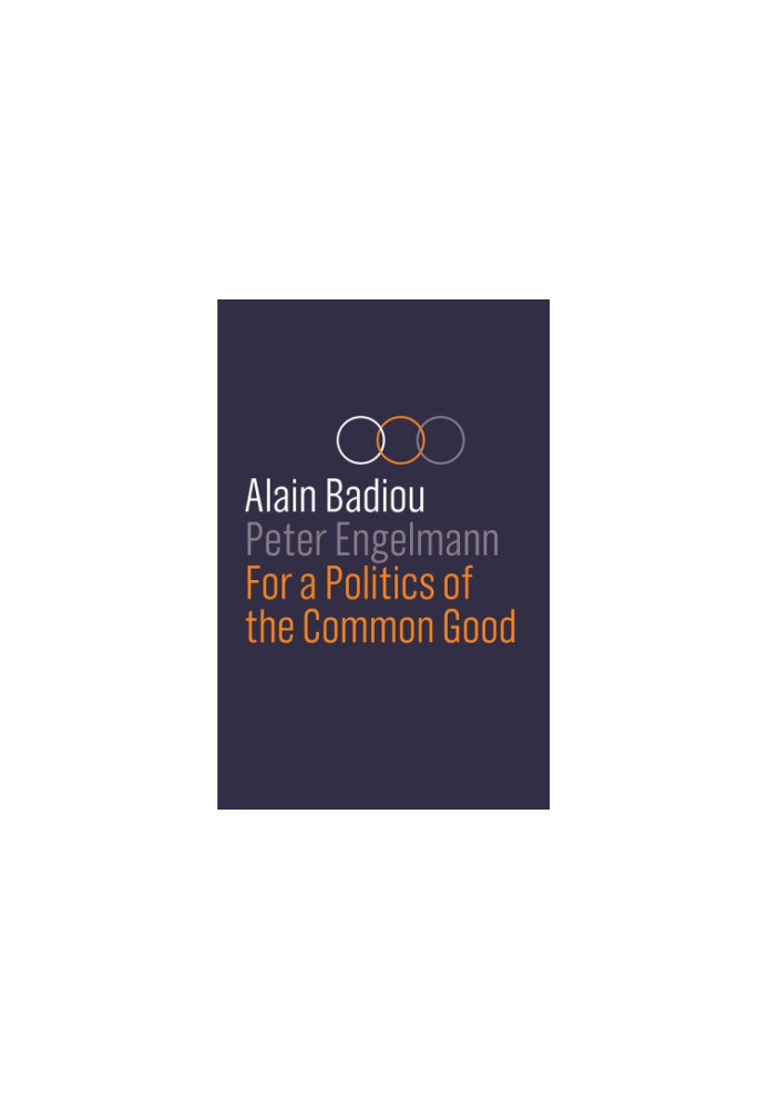 For a Politics of the Common Good