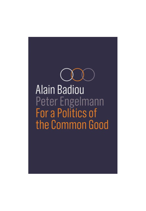 For a Politics of the Common Good
