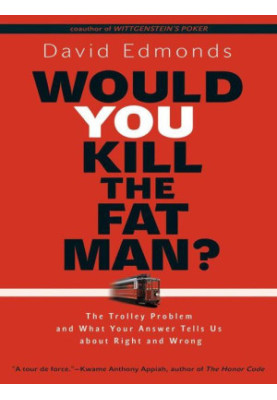 Would You Kill the Fat Man