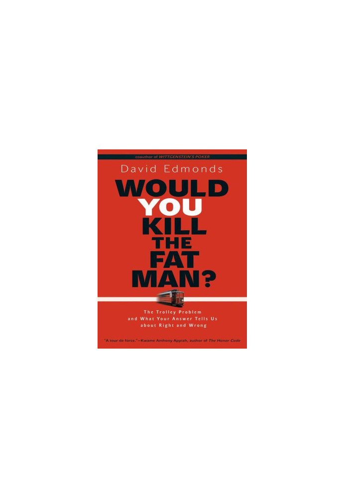 Would You Kill the Fat Man