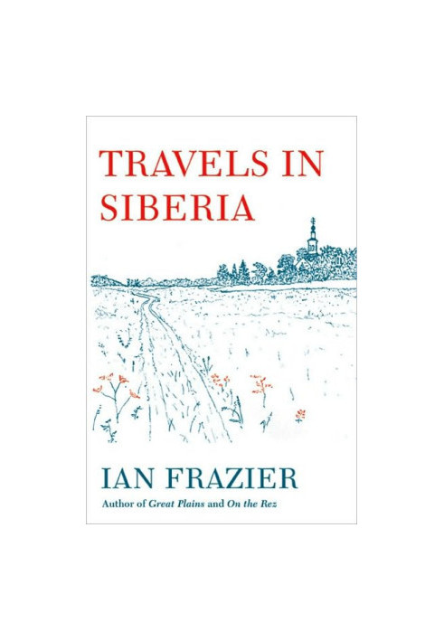 Travels in Siberia
