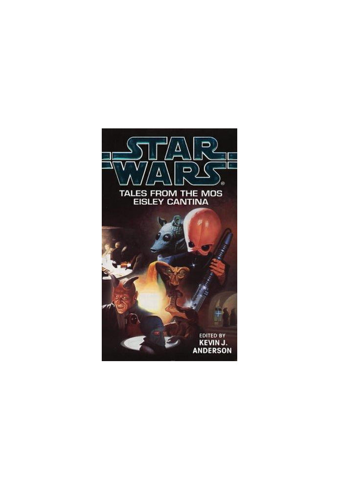Tales from the Mos Eisley Cantina - Star Wars