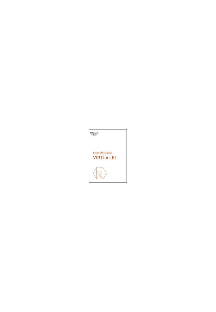 Virtual Ei (HBR Emotional Intelligence Series)