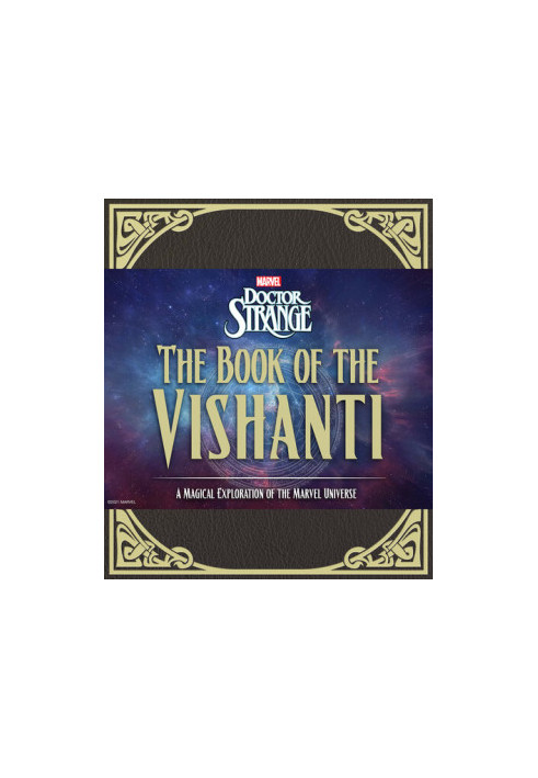 Doctor Strange: The Book of the Vishanti: A Magical Exploration of the Marvel Universe