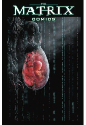 The Matrix Comics Collection, Vol. 1 and 2