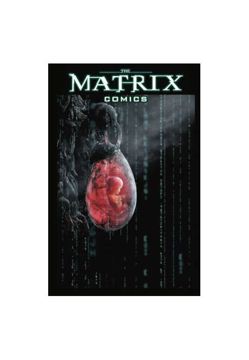 The Matrix Comics Collection, Vol. 1 and 2
