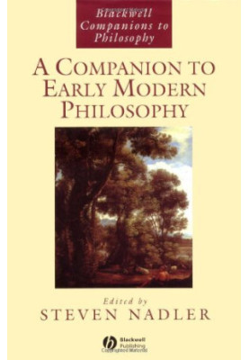 A Companion to Early Modern Philosophy