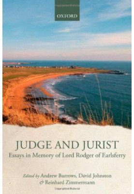 Judge and Jurist: Essays in Memory of Lord Rodger