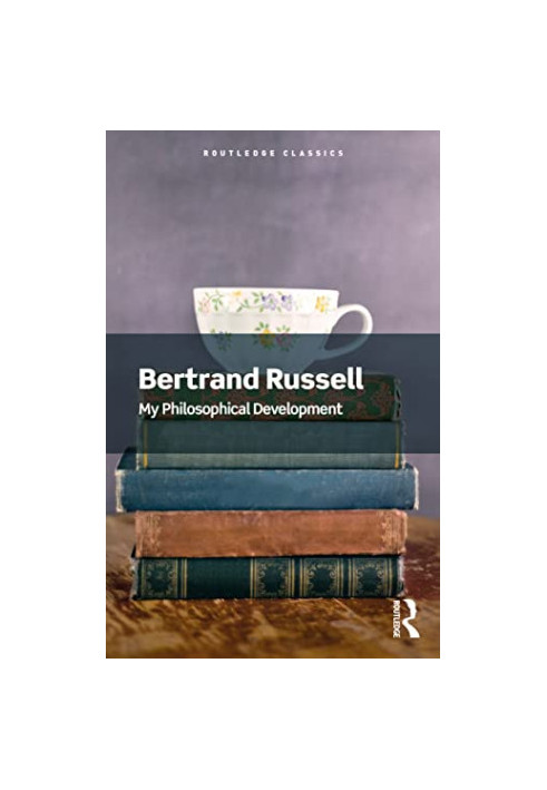 My Philosophical Development (Routledge Classics)