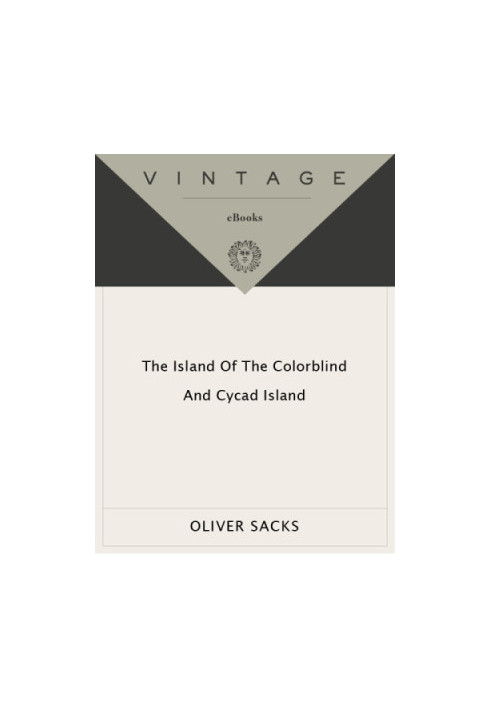 The island of the colorblind  and, Cycad island