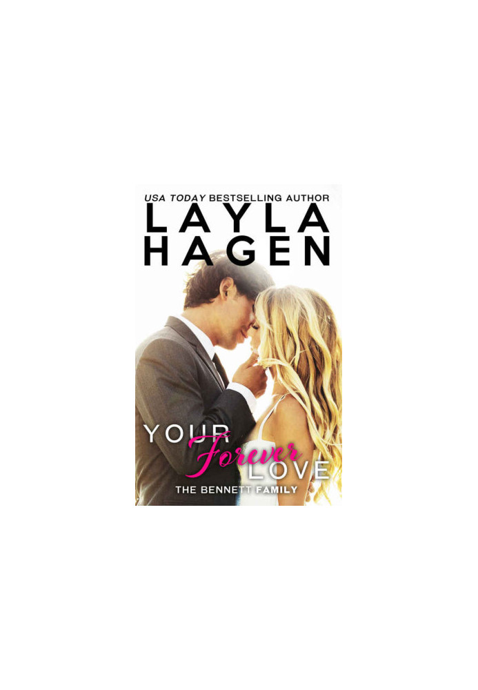[The Bennett Family 03] • Your Forever Love
