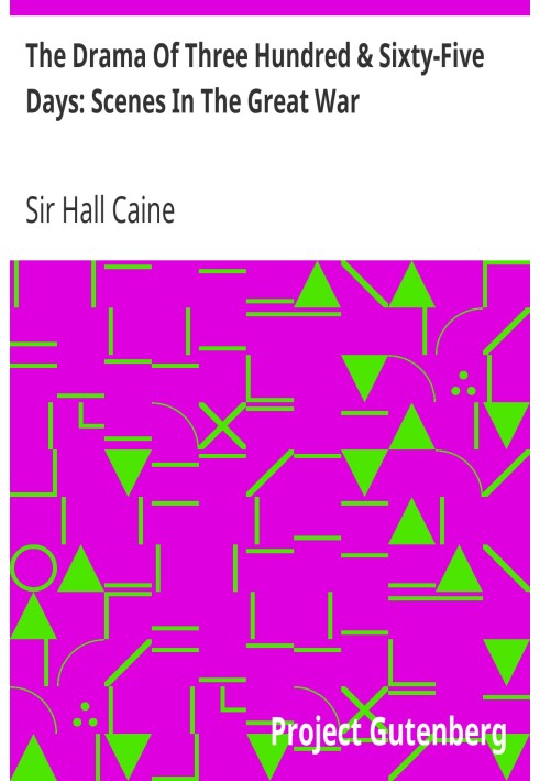 Драма трьохсот шістдесяти п'яти днів: сцени Великої війни