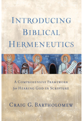 Introducing Biblical Hermeneutics
