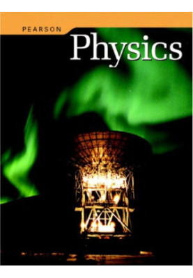 Pearson Physics – Student Edition (2009)
