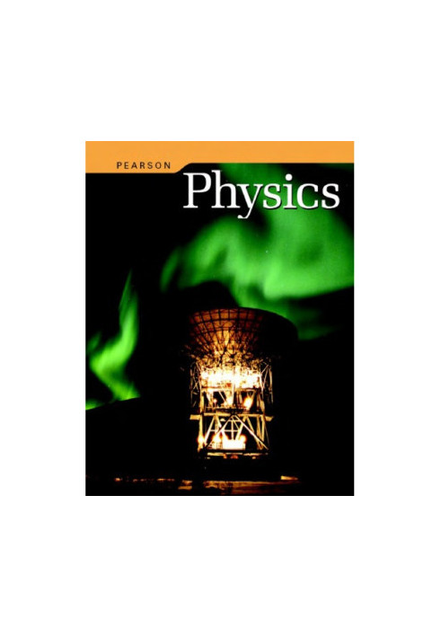 Pearson Physics – Student Edition (2009)