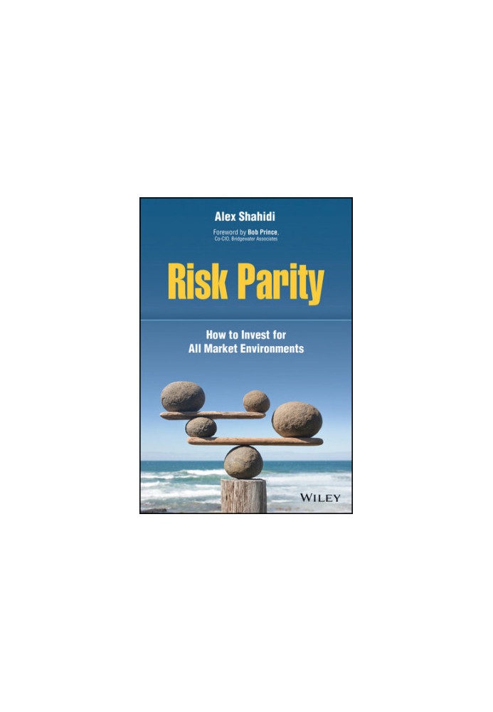 Risk Parity: How to Invest for All Market Environments