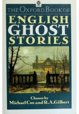 The Oxford book of English ghost stories