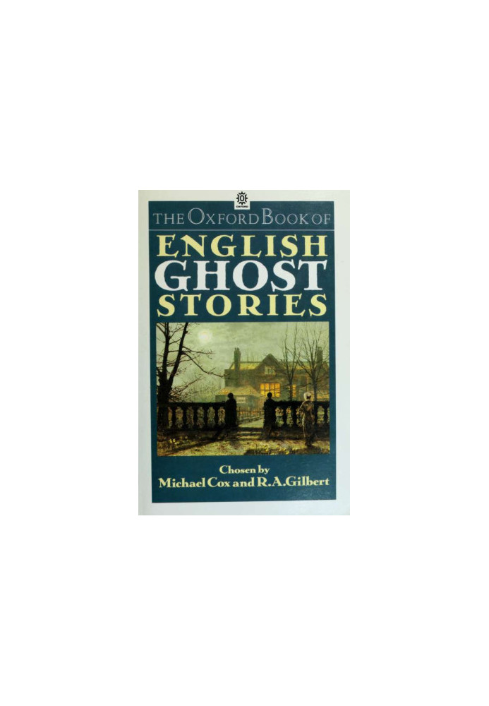 The Oxford book of English ghost stories