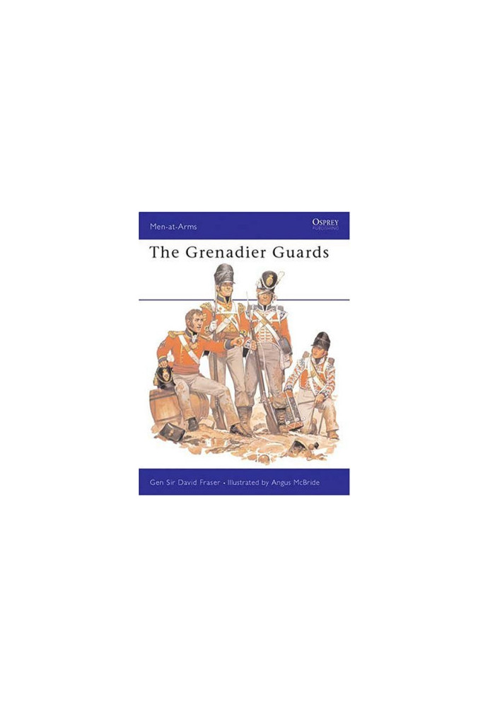 The Grenadier Guards