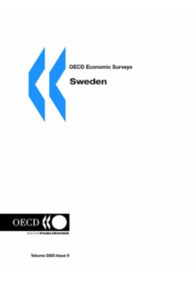 OECD Economic Surveys - Sweden - Volume 2005 Issue 9