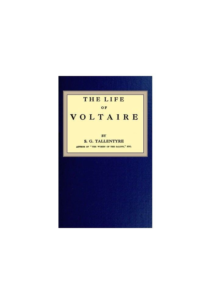 The life of Voltaire