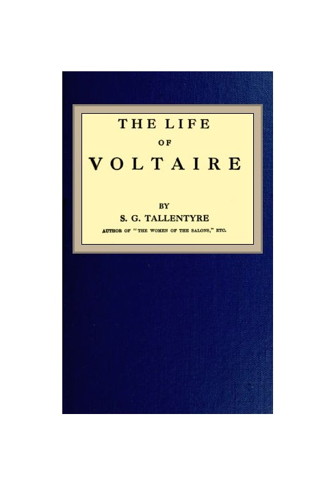 The life of Voltaire