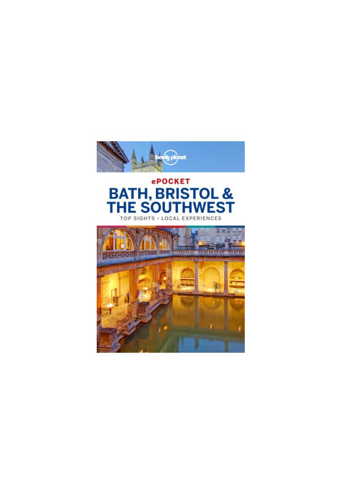 Lonely Planet Pocket Bath, Bristol and the Southwest