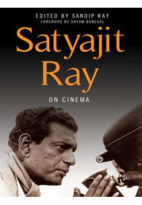 Satyajit Ray on Cinema