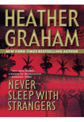 Never Sleep With Strangers