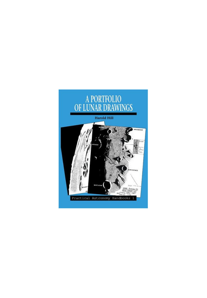 A Portfolio of Lunar Drawings (Practical Astronomy Handbooks)
