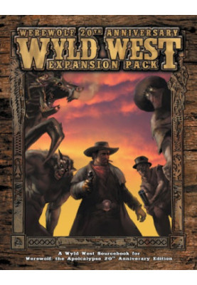 World of Darkness: Werewolf - The Apocalypse: Wyld West Expansion Pack