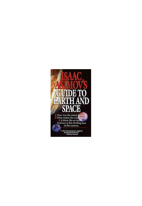 Isaac Asimov's Guide to Earth and Space